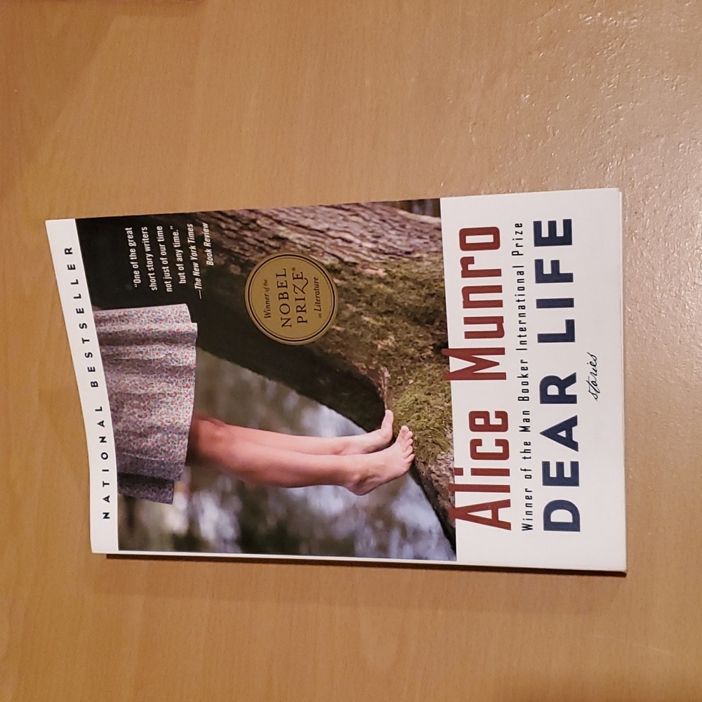Dear Life by Alice Munro